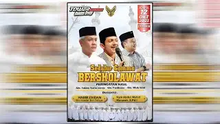 live HABIB ZAIDAN BIN HAIDAR BIN YAHYA dalam rangka SEDULUR GAMA BERSHOLAWAT