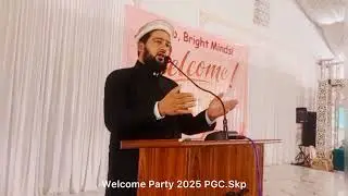 Welcome Party 2025 | PGC skp | sheikhupura
