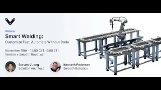 Smart Welding: Customize Fast, Automate Without Code