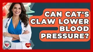 Can Cat's Claw Lower Blood Pressure? - Hypertension Help Hub