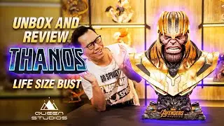Thanos Life Size Bust by Queen Studios Unbox and Review