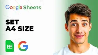 How To Set A4 Size In Google Sheets (Easiest Way) (2026 Guide)