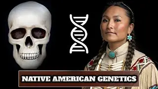 The Hidden Secrets of Native American DNA