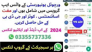 Virtual University Whatsapp Groups| Join Virtual University whats app groups links 2024 | vuaid