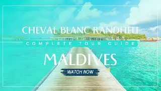 Cheval Blanc Randheli &ndash; Maldives | A Serene Escape with JetSet Hideaways