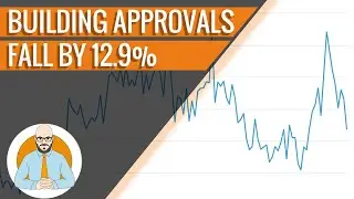 Building Approvals fall by nearly 13%