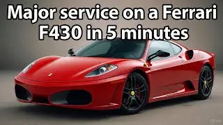 Major Service on a Ferrari F430 in 5 minutes 