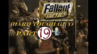 Fallout tactics (Hard tough guy) Part.19. Cheyenne mountain