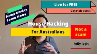 House Hacking for Australians, how to reduce your rent expense or live for free, easiest way to save