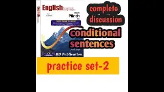 CONDITIONAL SENTENCES PART-2||PLINTH TO PARAMOUNT|| KD CAMPUS BOOK SOLUTION BY NEETU SINGH