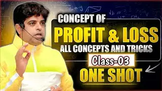 Profit & Loss Complete Chapter BY VIKASH  PATHAK | Zero to Hero | SSC, Railway, Police Exams ||