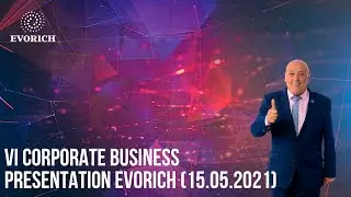 VI Corporate business presentation EVORICH (15.05.2021)