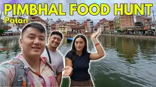 Pimbahal FOOD HUNT | Patan