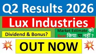 Lux Industries Q2 results 2026 | Lux share results today | Lux Industries Share News | Lux Share