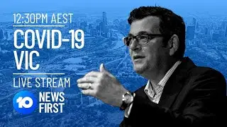 Victoria COVID-19, Melbourne Lockdown, Regional Restrictions LIVE | 10 News First