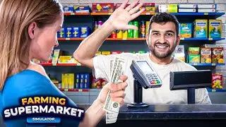 Ищу кассиров, первые проблемы &mdash; третья часть фермерской беготни  в Farming & Supermarket Simulator