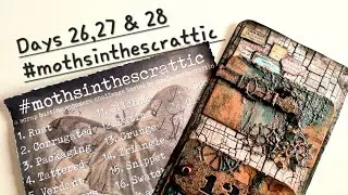 Days 26, 27 & 28, Metal, label, drips, #mothsinthescrattic