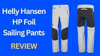 Helly Hansen HP Foil Sailing Pants: Embrace Performance on the Water! Honest Review & Analysis
