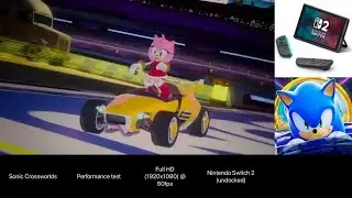 Switch 2 (Handheld mode) - Sonic Crossworlds - performance test