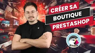 Acheter son premier thème Prestashop (06/07)