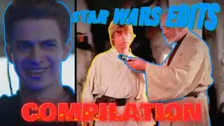 Star Wars edit compilation by C-Blox  (Now confusedjedi)