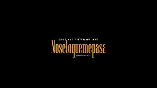 Noseloquemepasa. Vol.1 - JxUz