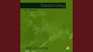Lyric Pieces, Op. 43: Einsamer Wanderer