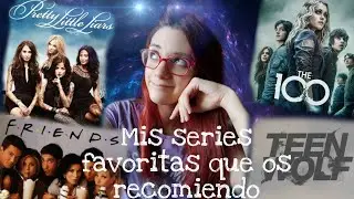 Top 10 Mis series favoritas que os recomiendo ver |Parte 1