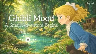 💫Ghibli-Inspired Music | A Gentle Morning in a Magical Forest🌳🦌 A Small Adventure Begins