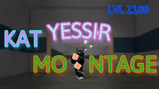 YESSIR- Durthue (KAT Montage)