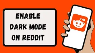 How to Enable Dark Mode on Reddit Account? Turn Dark Mode on Reddit App | Reddit Account Tutorial