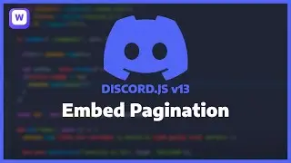 Discord.JS v13 - Embed Pagination