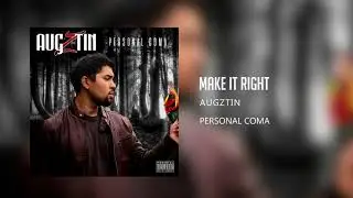 Augztin - Make It Right