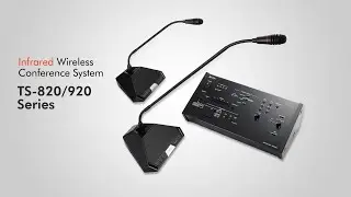Infrared Wireless Conference System - TOA TS-820/920 Series