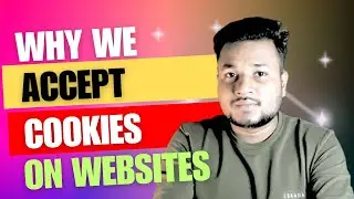 Why we accept cookies on website | Why websites ask for accept all cookies | How to avoid cookies