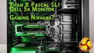 Titan X Pascal SLI на 5K &mdash; обзор Leviathan X от PCSpecialist