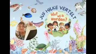 Juf Hilke vertelt 