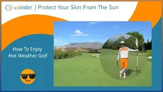 How To Enjoy Hot Weather Golf