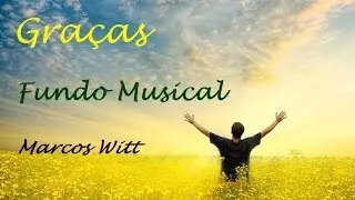 Gra&ccedil;as - Fundo Musical