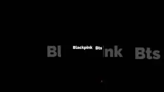 blackpink and bts but army and blink can be together ❌💢(No hate)