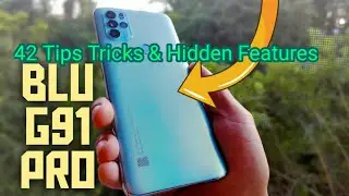 42 Tips and Tricks for the BLU G91 Pro | Hidden Features!