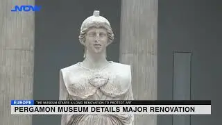 Pergamon museum details major renovation