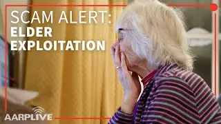 SCAM ALERT: ELDER EXPLOITATION | AARP LIVE | RFD-TV