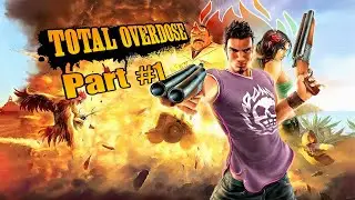 Total Overdose Part #1