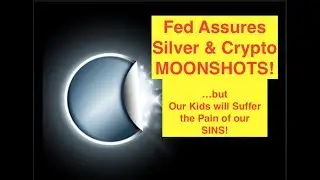 Fed UNLIMITED BAILOUTS til Nov! Silver/Cryptos to Moon..but our Kids Will Suffer!! (Bix Weir)