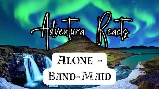 Going Old School!! Reacting to Alone by Band-Maid