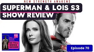 Superman and Lois, S3 is the most real in the Arrowverse
