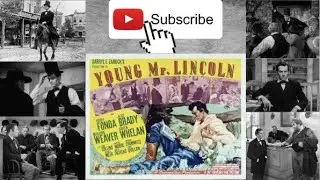 Movie Classic Review Presents: Young Mr. Lincoln Starring Henry Fonda