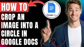 How to Crop an Image Into a Circle in Google Docs Easily 2026