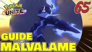 MALVALAME, LE POK&Eacute;MON FEU BRETTEUR - GUIDE #65 - POK&Eacute;MON UNITE